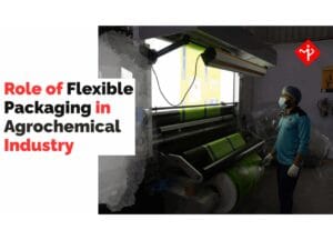 Role of Flexible Packaging